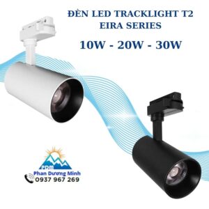 ĐÈN LED TRACKLIGHT T2 - EIRA SERIES - giá rẻ