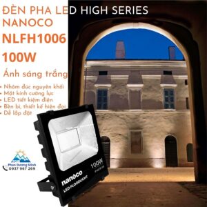 Đèn LED 100W Nanoco NLFH1006 ánh sáng trắng, thiết kế hiện đại