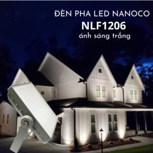 Đèn LED pha 20W Nanoco NLF1206 ánh sáng trắng hiện đại