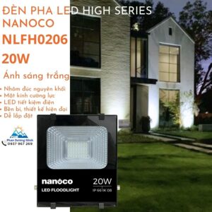 Đèn LED pha 20W Nanoco NLFH0206 ánh sáng trắng 6500K