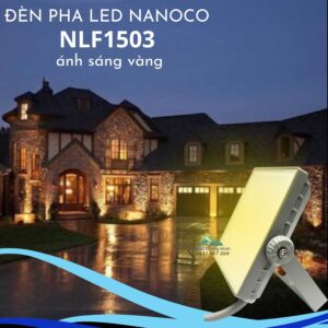 Đèn LED pha 50W NLF1503 Nanoco ánh sáng vàng ấm