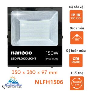 Đèn pha LED 150W Nanoco NLFH1506 ánh sáng trắng 16,500lm