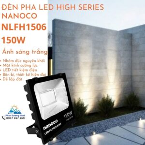 Đèn pha LED 150W Nanoco NLFH1506 ánh sáng trắng hiện đại