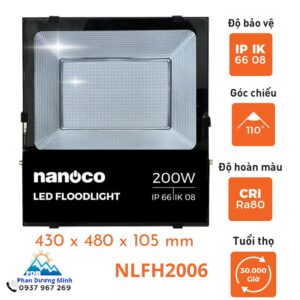 Đèn pha LED 200W Nanoco NLFH2006 ánh sáng trắng IP66