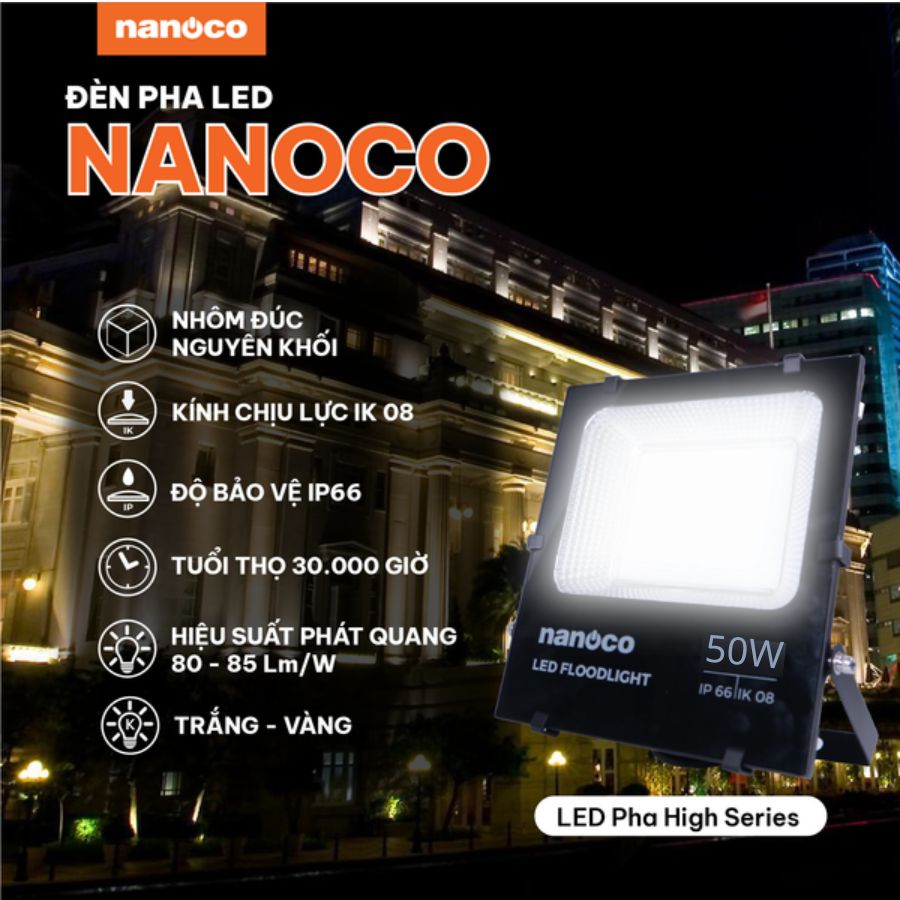 Đèn pha LED 50W Nanoco NLFH0506 ánh sáng trắng hiện đại