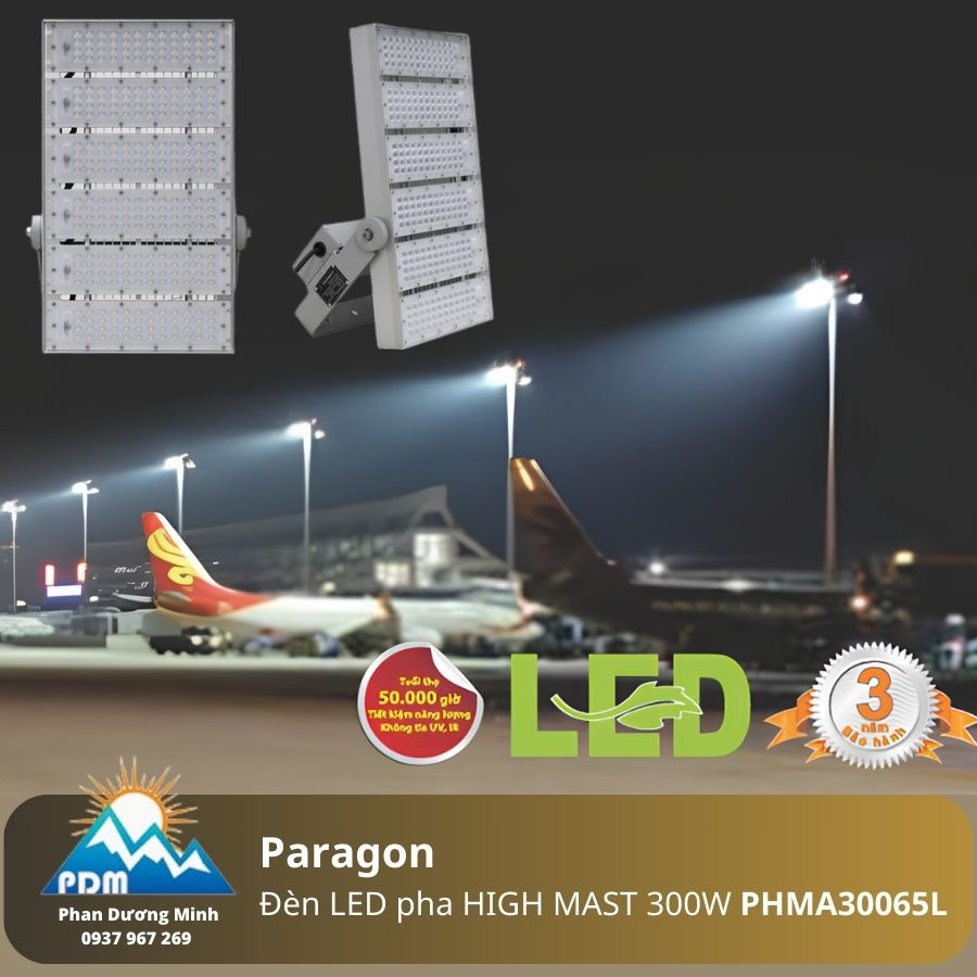 Đèn LED pha HIGH MAST Paragon PHMA30065L 300W, IP65